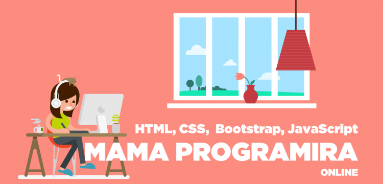 Online kursevi za mame - vi&scaron;e od 770 prijava za projekat "Mama programira"